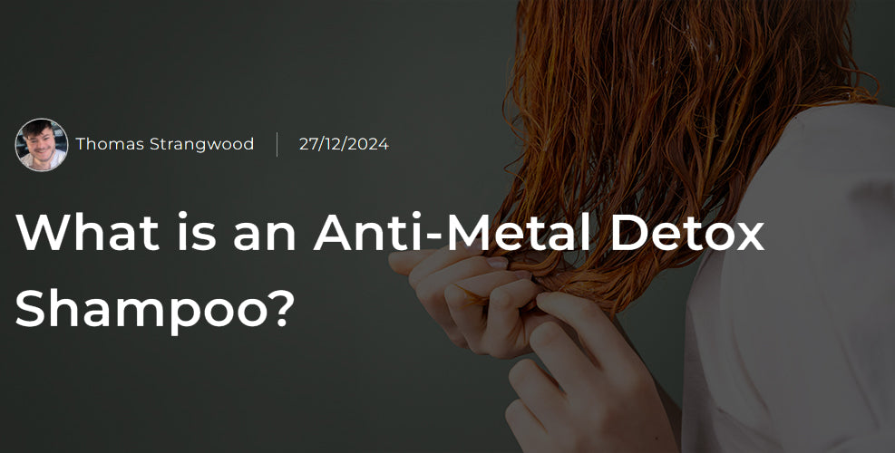 What Is Metal Detox Shampoo?