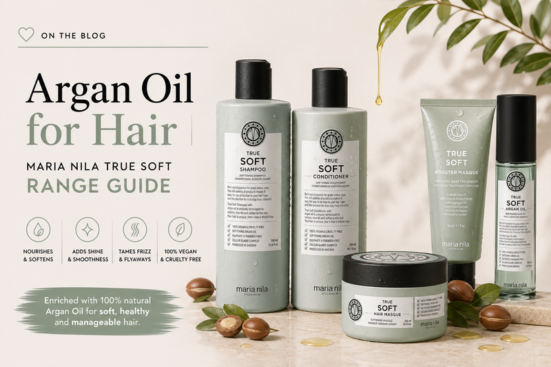Argan Oil for Hair | Maria Nila True Soft Range Guide