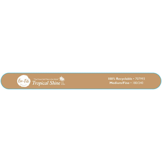 Tropical Shine Eco-File 180/240 Medium/Fine